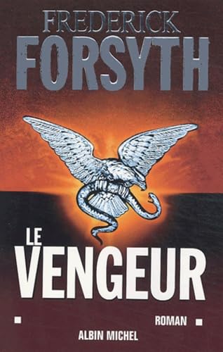 Livre Le vengeur - Frederick Forsyth (Livre d'occasion) - ISBN 2226149732