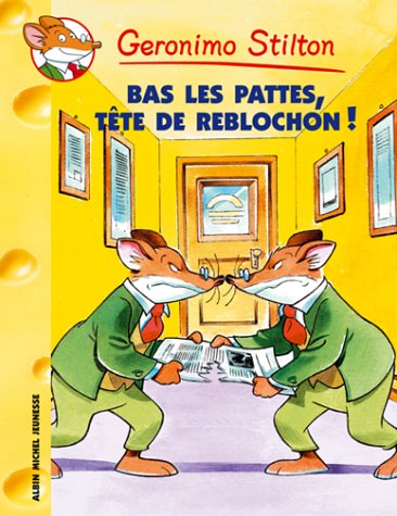 Livre Geronimo Stilton # 11 : Bas les pattes, tête de cochon (Geronimo Stilton) (Livre...