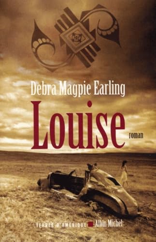 Livre Louise - Debra Magpie Earling (Livre d'occasion) - ISBN 2226151052