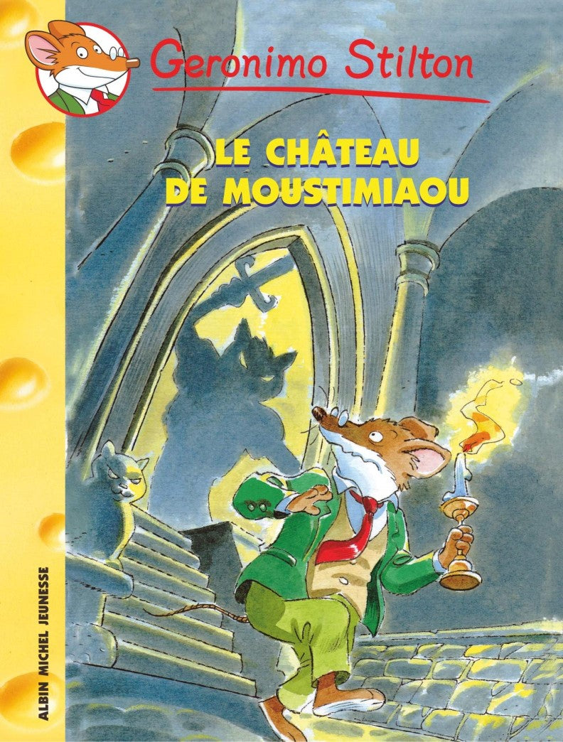 Livre Le château de Moustimiaou - Geronimo Stilton (Livre d'occasion) - ISBN 2226157891