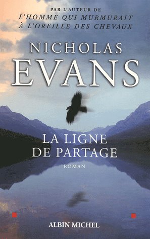 Livre La ligne de partage - Nicholas Evans (Livre d'occasion) - ISBN 222617317X