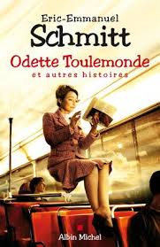Livre Odette Toulemonde et autres histoires - Eric-Emmanuel Schmitt (Livre d'occasion) - ISBN 222...