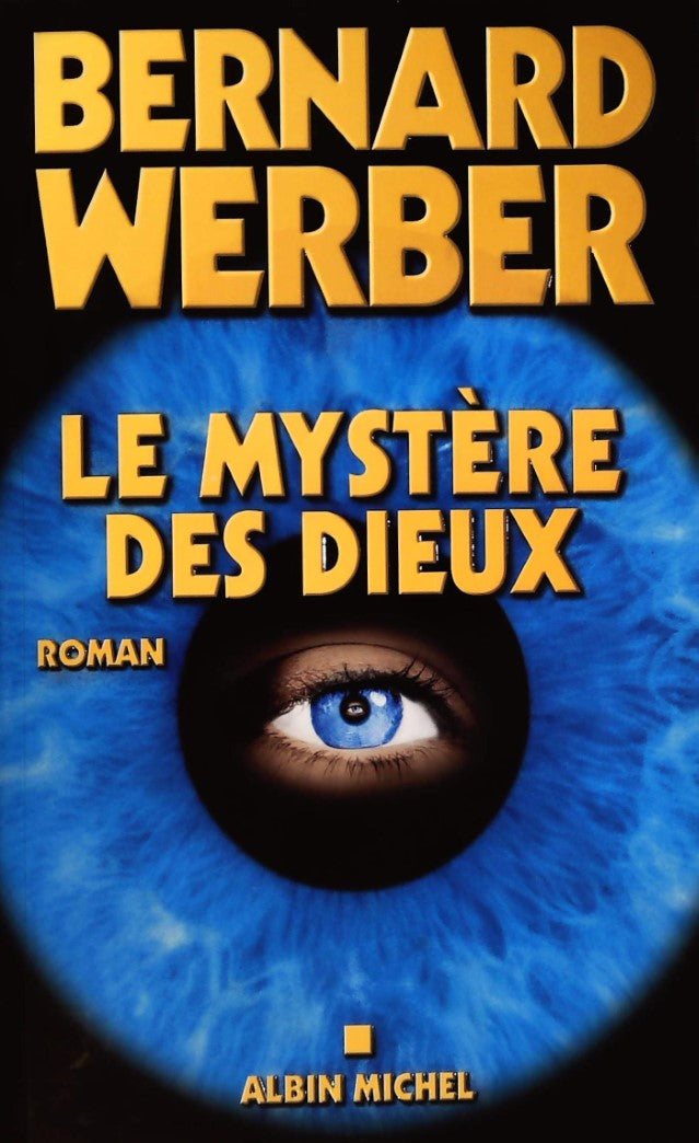 Livre Le mystère des dieux - Bernard Werber (Livre d'occasion) - ISBN 2226179798