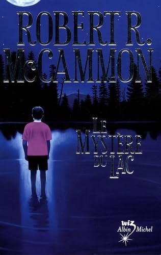 Livre Le mystère du lac - Robert R. McCammon (Livre d'occasion)