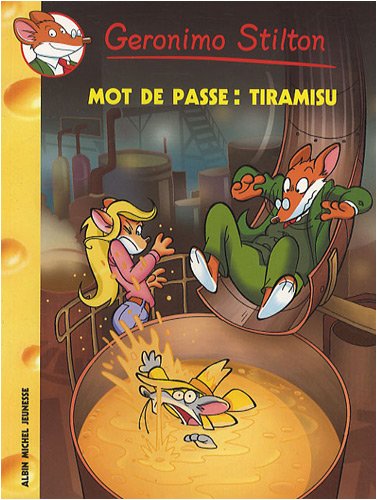 Livre Mot de passe: Tiramisu - Geronimo Stilton (Livre d'occasion) - ISBN 2226183515