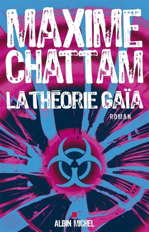 Livre La théorie Gaïa - Maxime Chattam (Livre d'occasion) - ISBN 2226186433