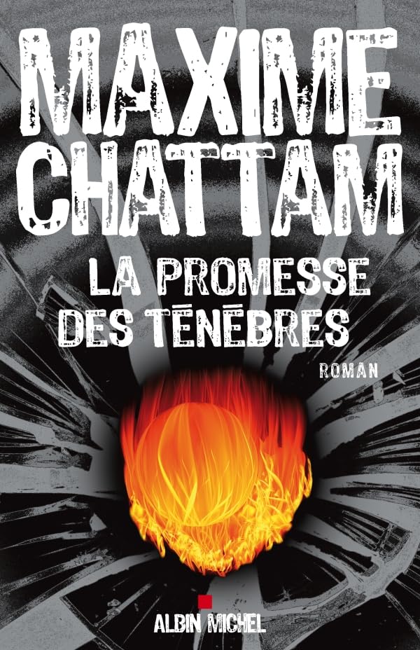 La promesse des ténèbres - Maxime Chattam