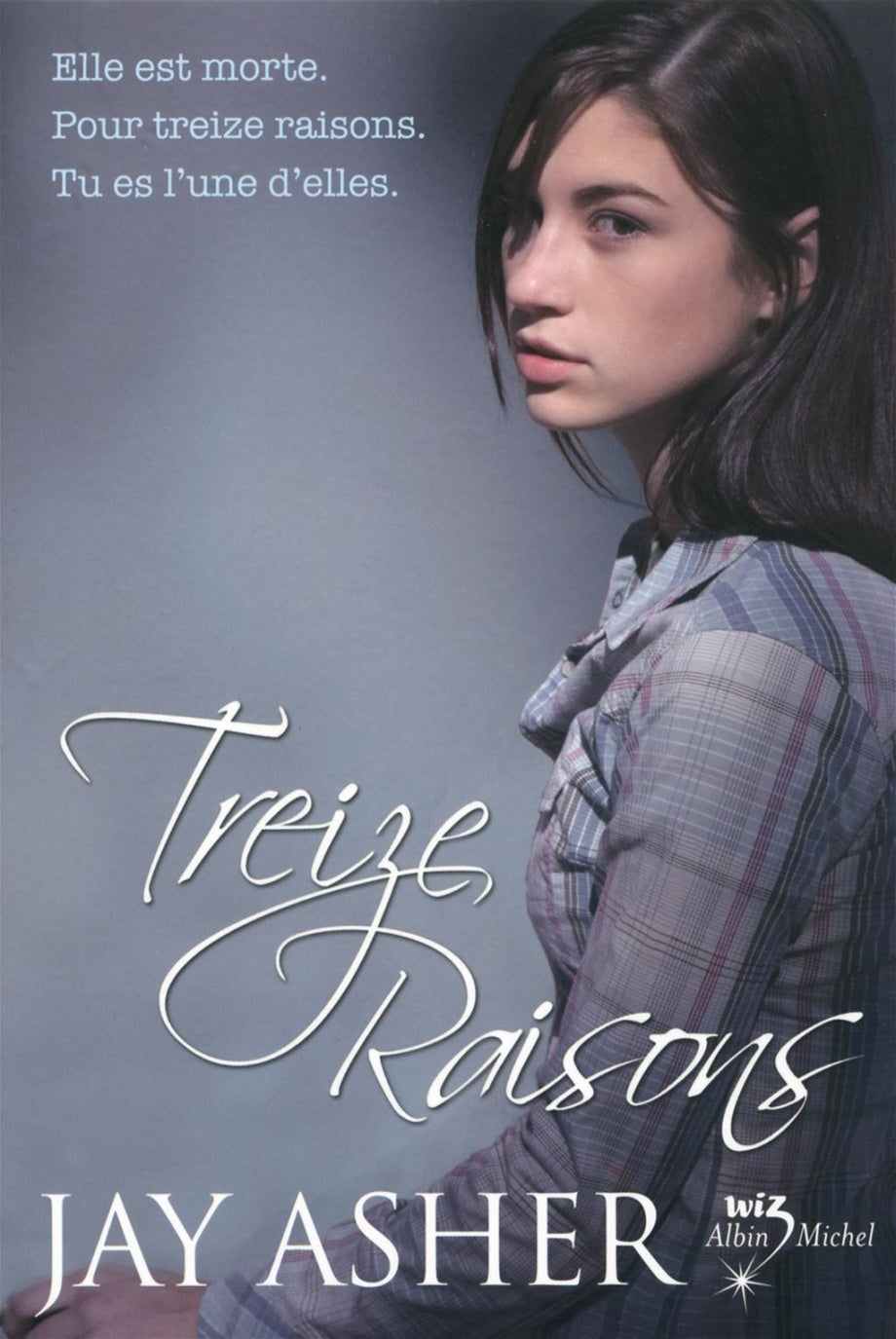 Treize raisons - Jay Asher