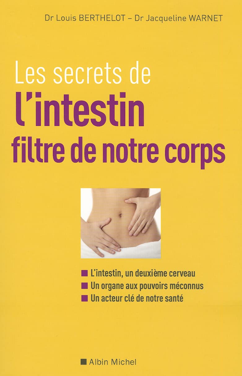 Livre Les secrets de l'intestin : Filtre de notre corps - Jacqueline Warnet (Livre d'occasion) - ...