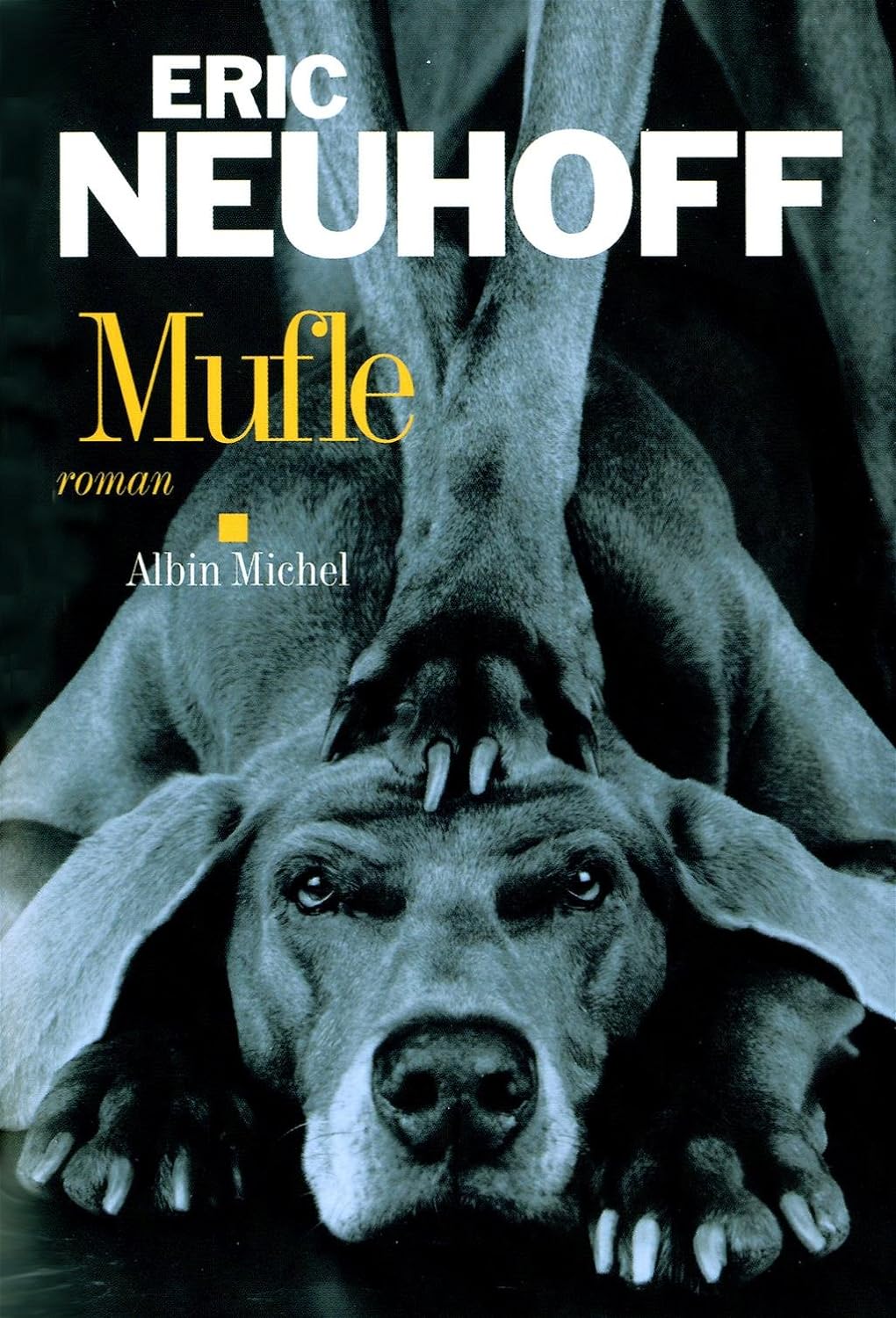 Livre Mufle - Eric Neuhoff (Livre d'occasion) - ISBN 2226238352