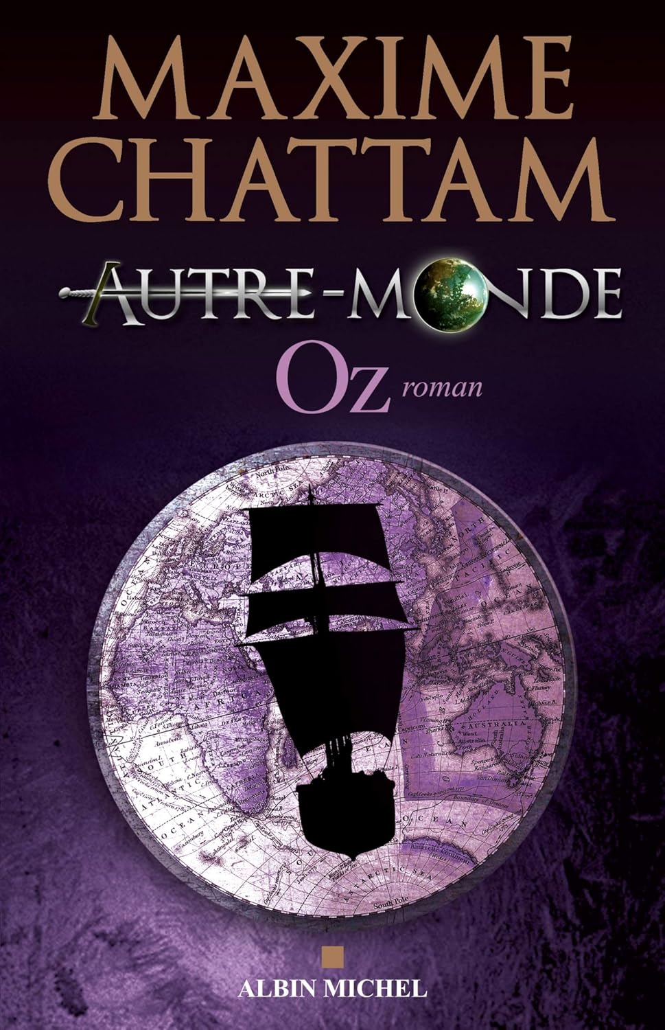 Autre-Monde # 5 : Oz - Maxime Chattam