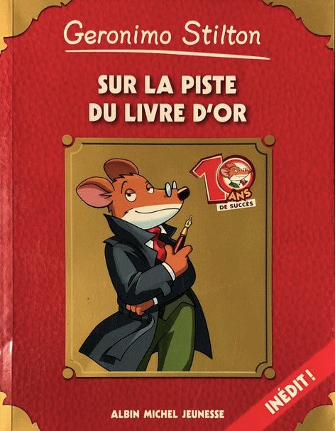 Livre Sur la piste du livre d'or - Geronimo Stilton (Livre d'occasion) - ISBN 222624882X