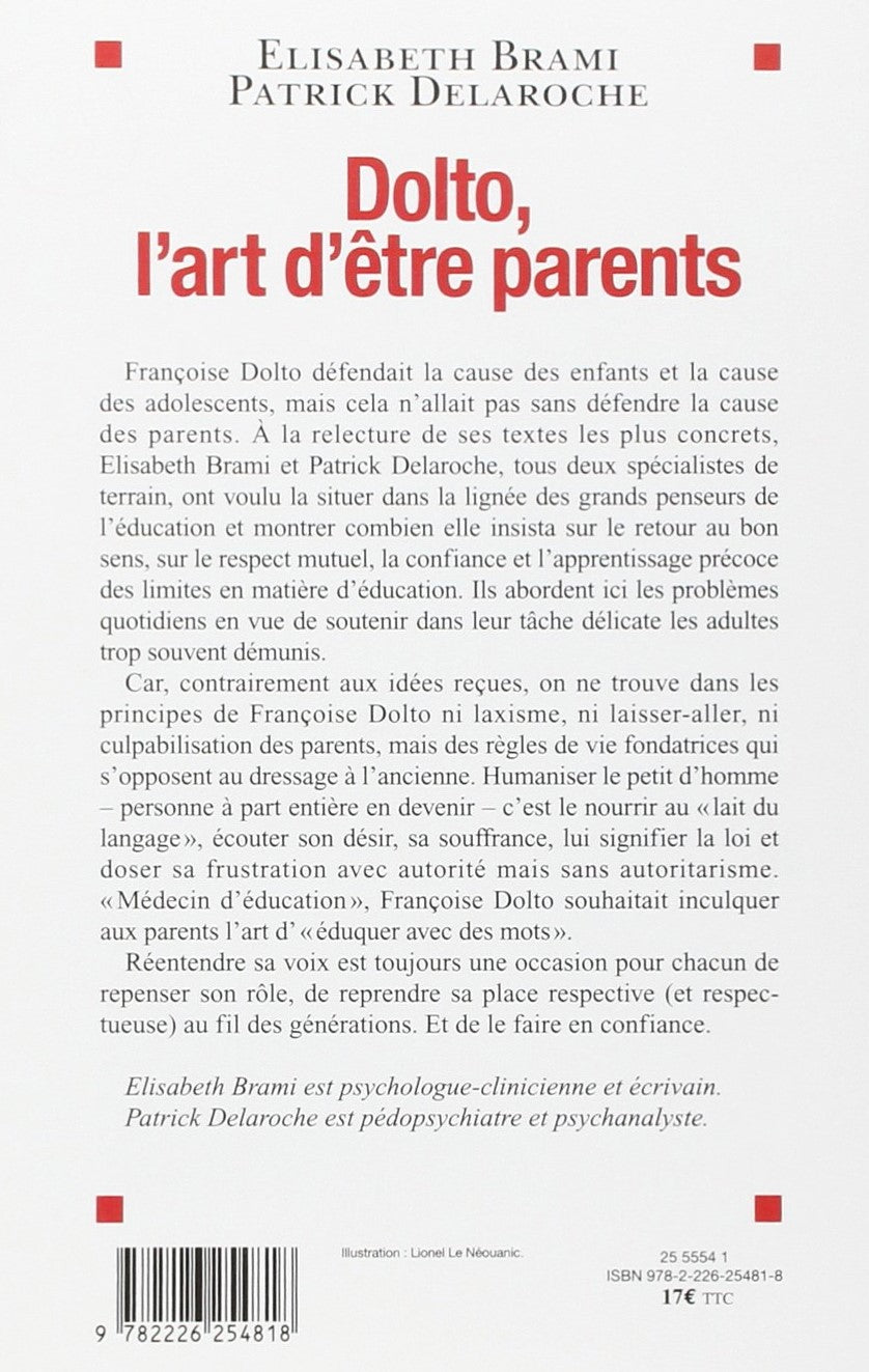 Livre Dolto, l'art d'être parents : L’éducation, la parole, les limites - Élisabeth Brami (Livre ...