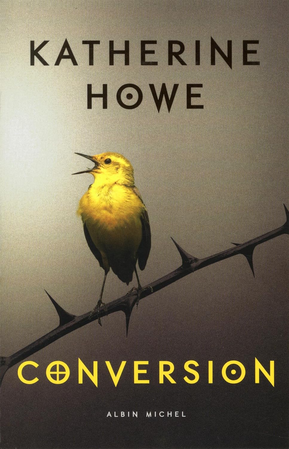 Livre ISBN 2226257780 Conversion (Katherine Howe)