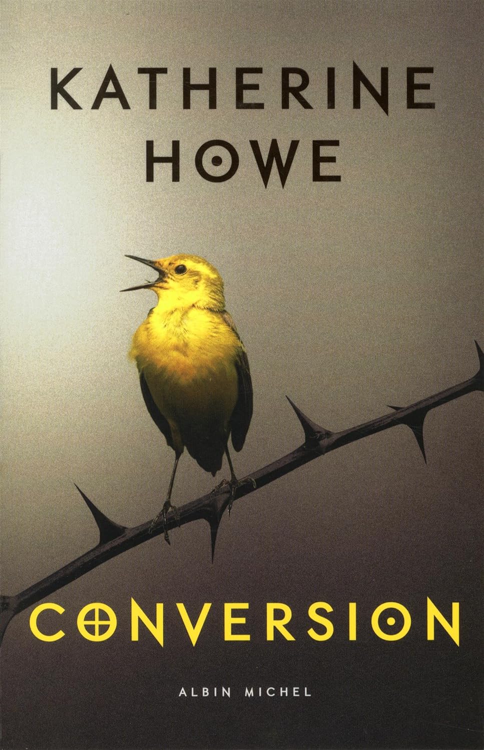 Livre Conversion - Katherine Howe (Livre d'occasion) - ISBN 2226257780