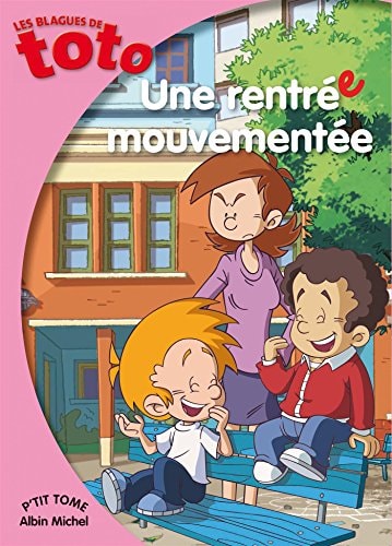 Livre Les Blagues de Toto : Une rentrée mouvementée (Fabrice Ravier) (Livre d'occasion) - ISBN...