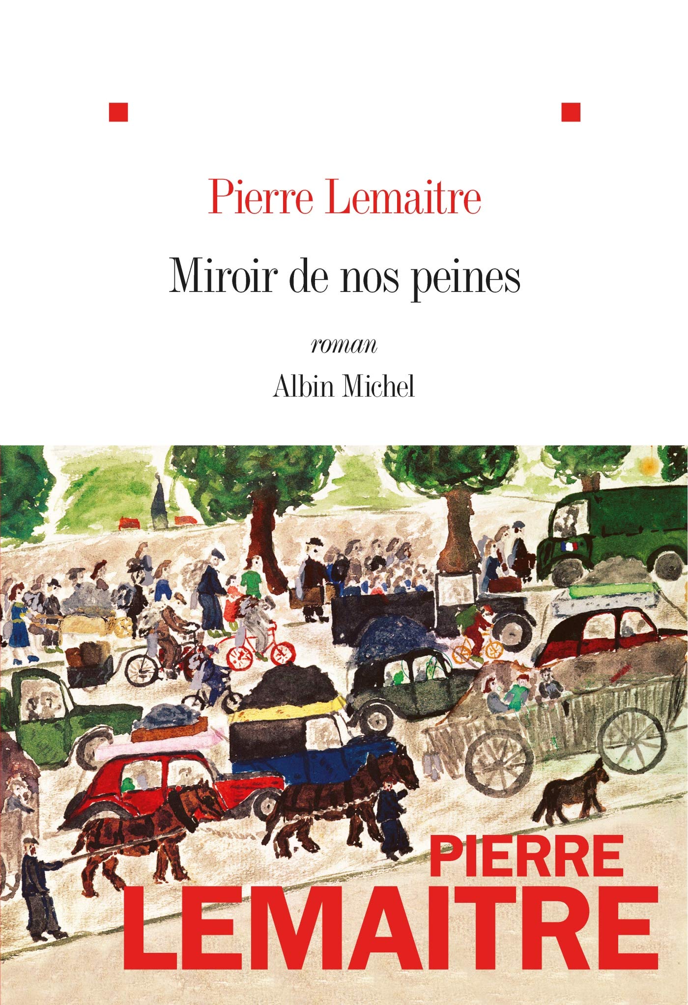 Livre Miroir de nos peines - Pierre Lemaitre (Livre d'occasion) - ISBN 2226392076