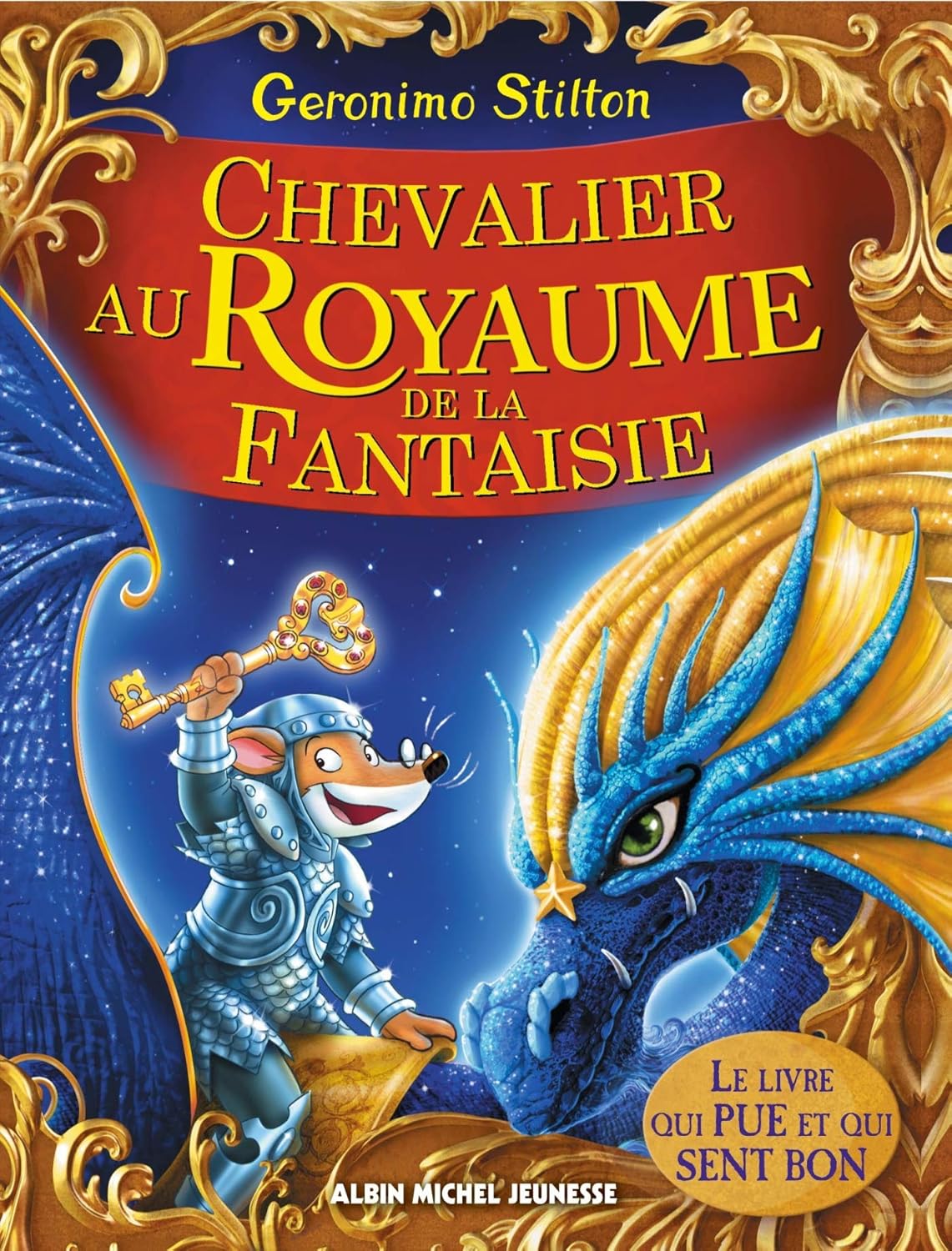 Livre Chevalier au Royaume de la Fantaisie - Geronimo Stilton (Livre d'occasion)
