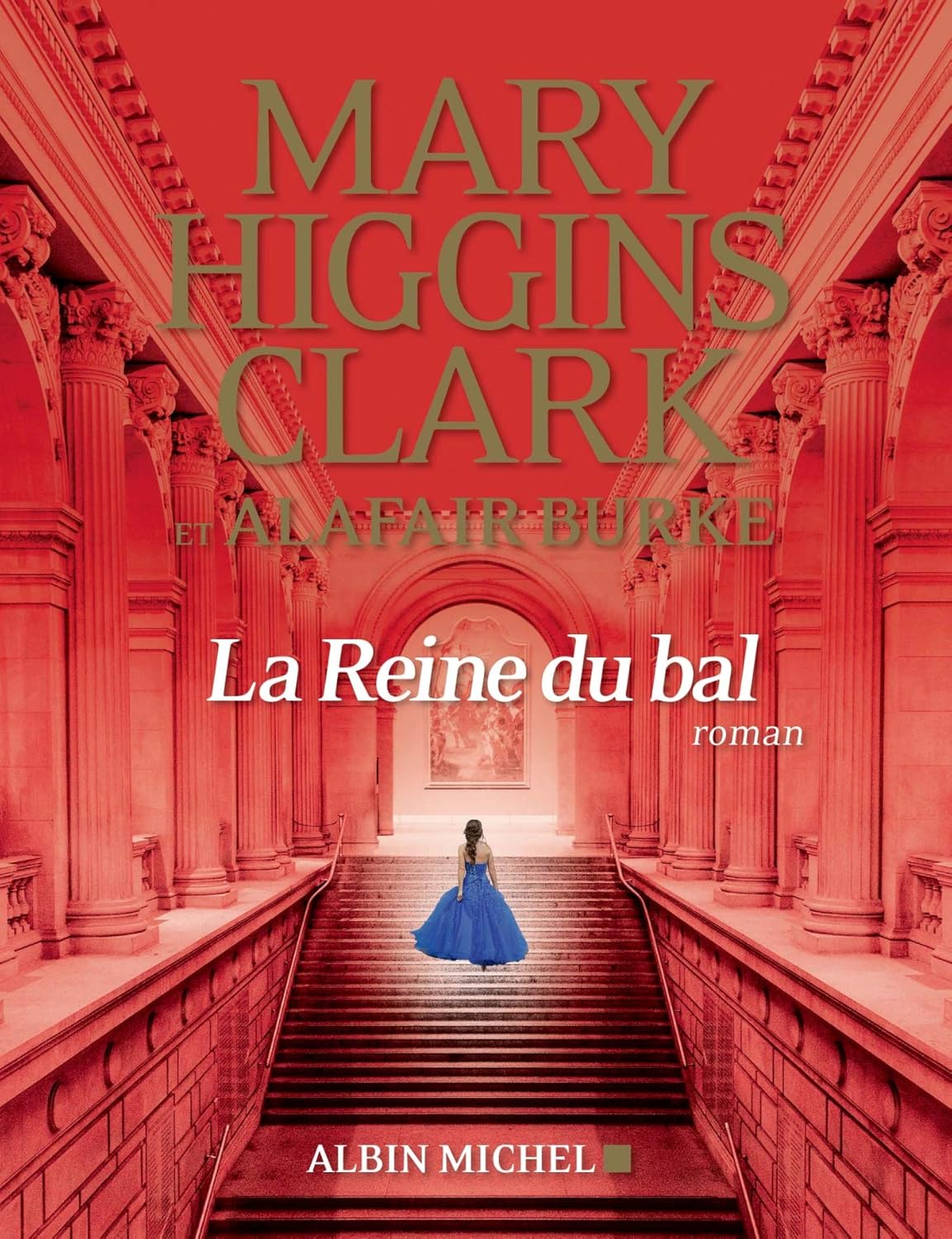 La reine du bal - Mary Higgins Clark