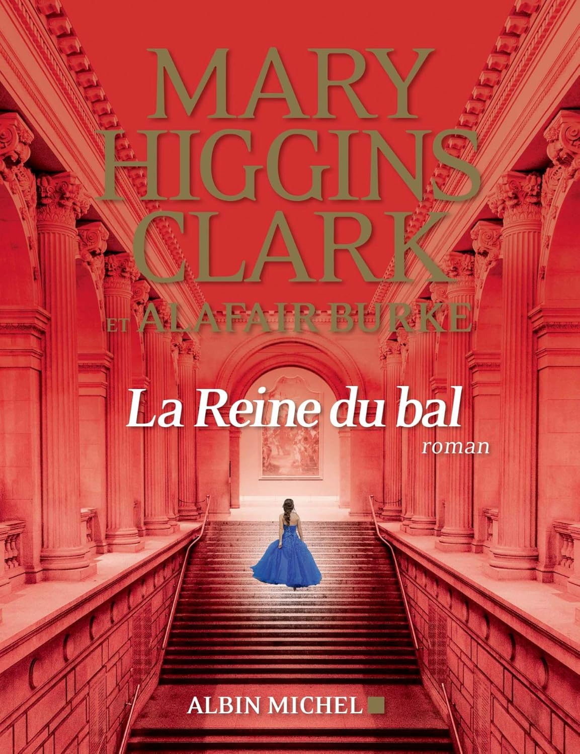 La reine du bal - Mary Higgins Clark