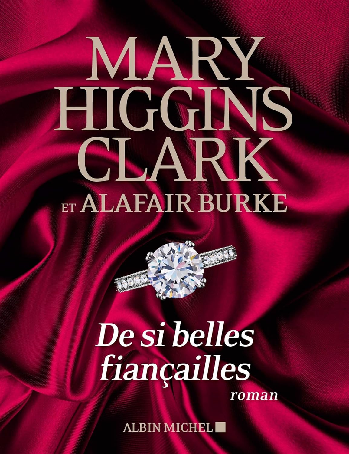 Livre De si belles fiançailles - Mary Higgins Clark (Livre d'occasion) - ISBN 2226396519