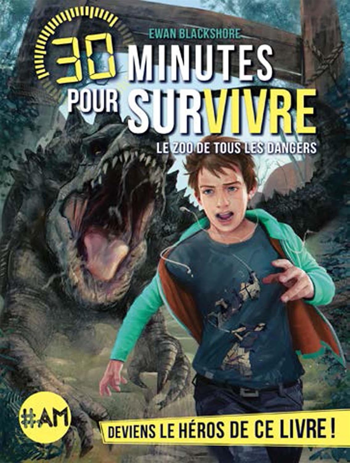 30 Minutes pour survivre : Le zoo de tous les dangers - Ewan Blackshore