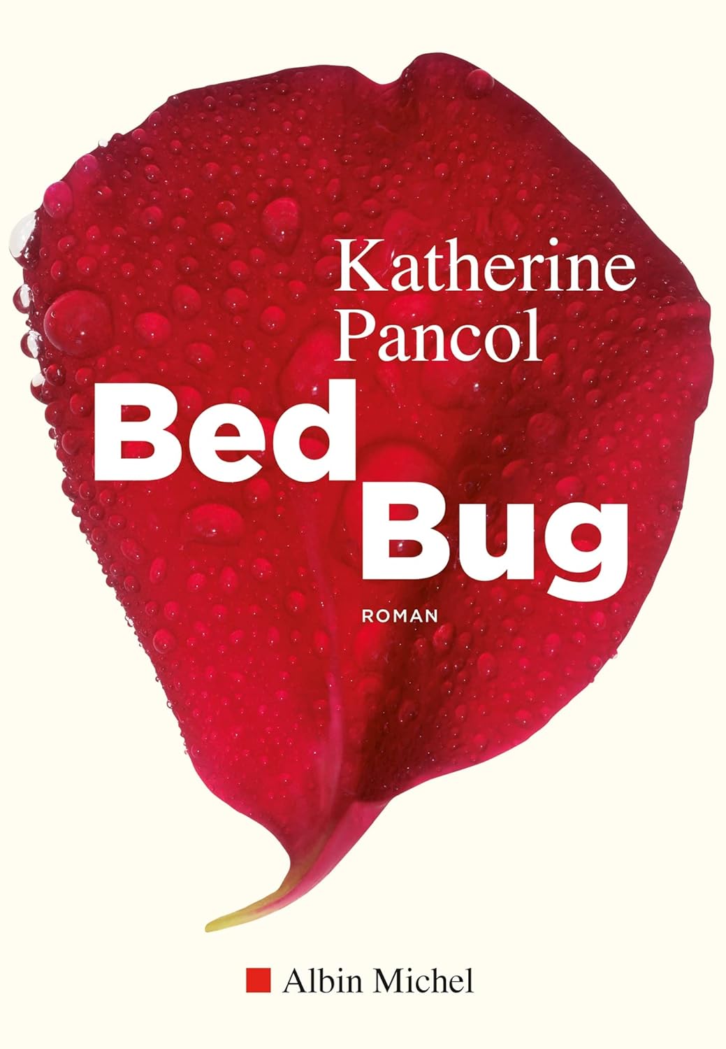 Livre Bed Bug (FR) - Katherine Pancol (Livre d'occasion) - ISBN 2226440720