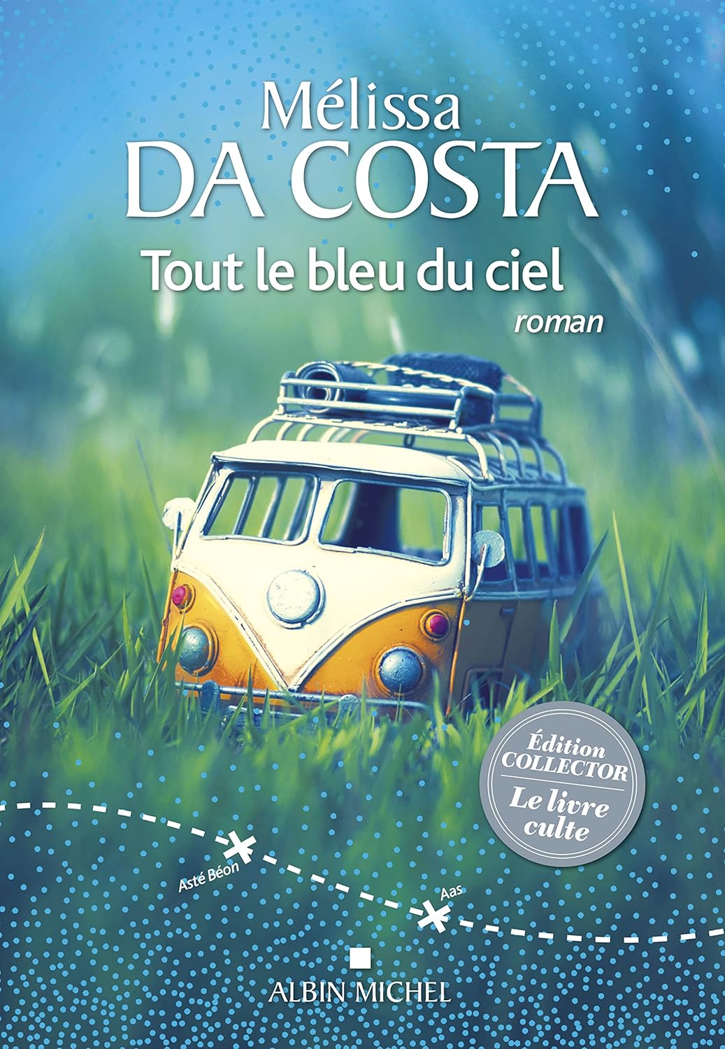Livre Tout le bleu du ciel (Édition Collector) - Mélissa Da Costa (Livre d'occasion) - ISBN 22264...