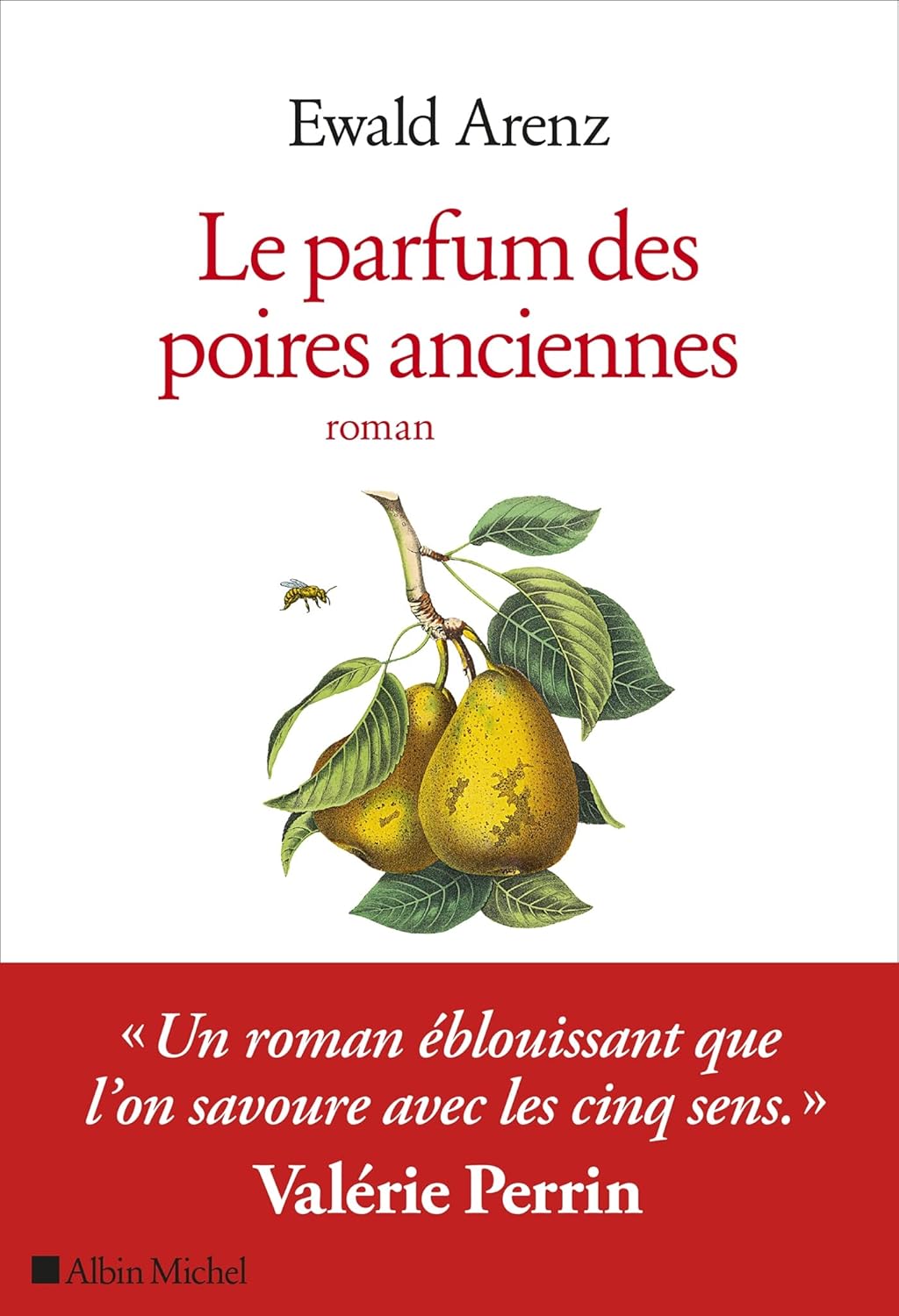 Livre Le parfum des poirs anciennes - Ewald Arenz (Livre d'occasion)