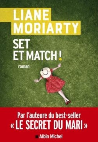 Livre Set et match! - Liane Moriarty (Livre d'occasion) - ISBN 222646882X