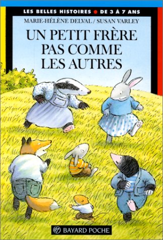 Livre Un petit frère pas comme les autres - Marie-Hélène Delval (Livre d'occasion) - ISBN 2227721723