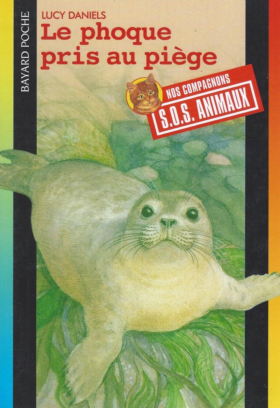 Livre Le phoque pris au piège - Lucy Daniels (Livre d'occasion) - ISBN 2227757493