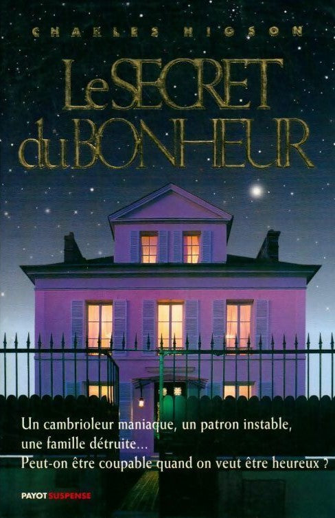 Livre Le secret du bonheur - Charles Higson (Livre d'occasion) - ISBN 2228891266