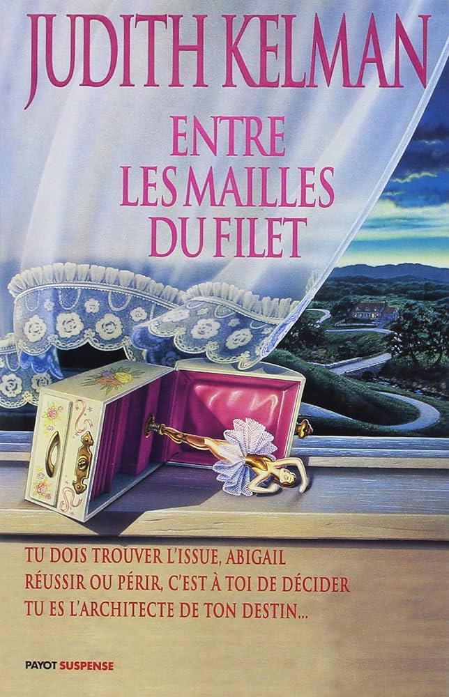 Livre Entre les mailles du filet - Judith Kelman (Livre d'occasion) - ISBN 2228892394