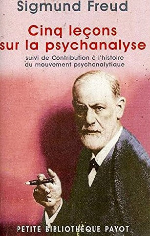 Livre Cinq leçons sur la psychanalyse -suivi de- Contribution à l'histoire du mouvement psychanal...