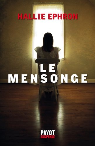 Livre Le mensonge (Hallie Ephron) (Livre d'occasion) - ISBN 2228905356