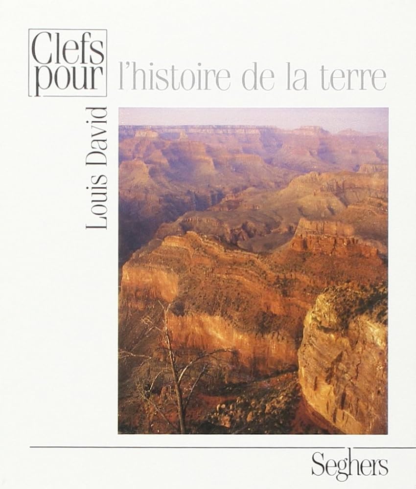 Livre L'histoire de la terre - Louis David (Livre d'occasion) - ISBN 2232100553