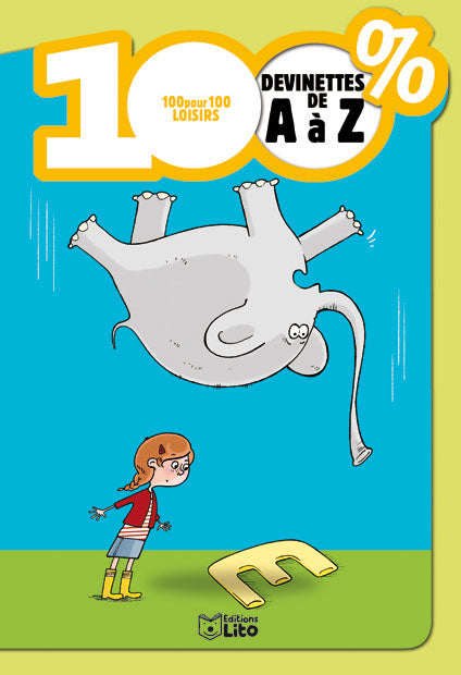 Livre 100 % Devinettes de A à Z - Collectif (Livre d'occasion) - ISBN 2244478718