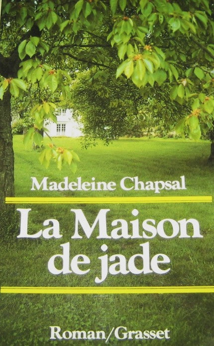 Livre La maison de jade - Madelaine Chapsal (Livre d'occasion)