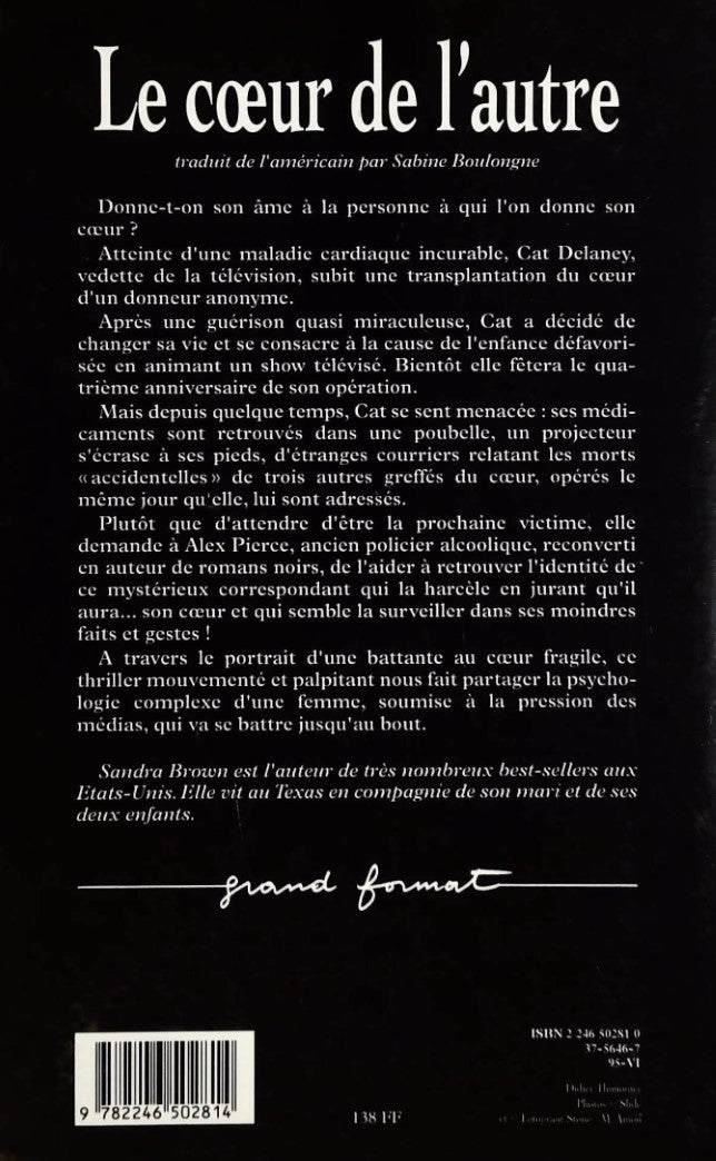 Livre Le coeur de l'autre - Sandra Brown (Livre d'occasion) - ISBN 2246502810