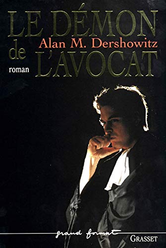 Le démon de l'avocat - Alan M. Dershowitz