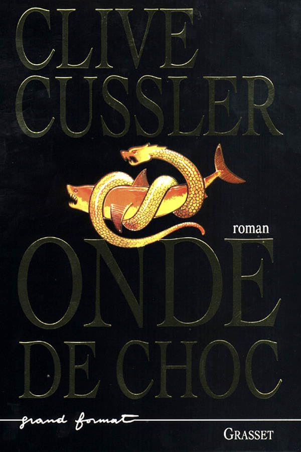 Livre Onde de choc - Clive Cussler (Livre d'occasion) - ISBN 224652931X