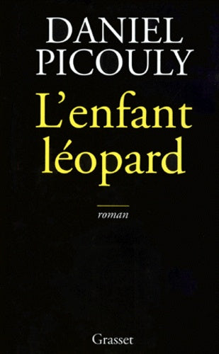 Livre L'enfant léopard - Daniel Picouly (Livre d'occasion) - ISBN 2246575214