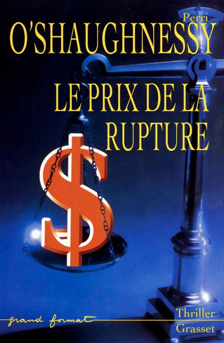 Livre Le prix de la rupture - Perri O'Shaughnessy (Livre d'occasion) - ISBN 2246591813