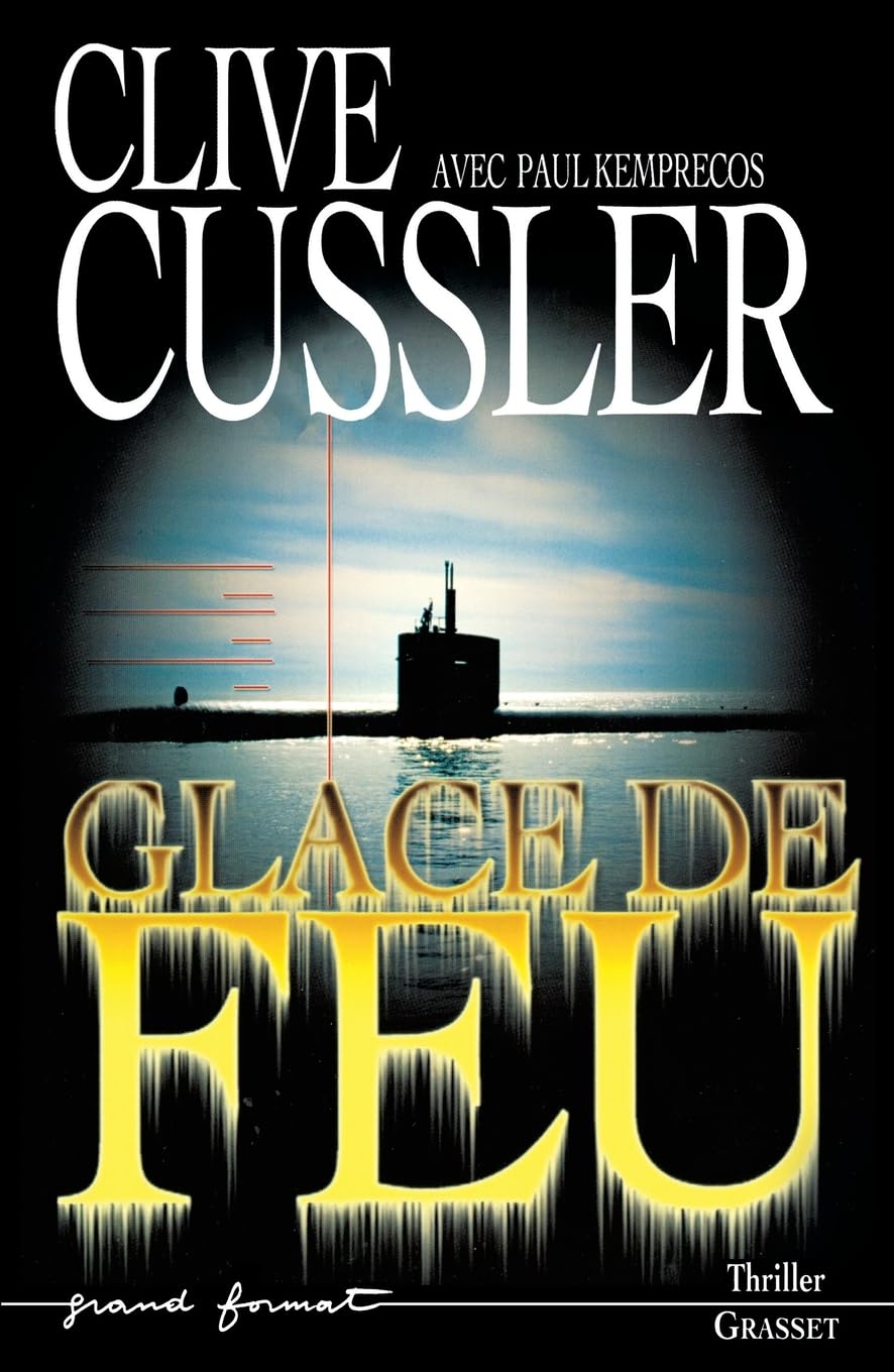Livre Glace de feu - Clive Cussler (Livre d'occasion) - ISBN 2246646618