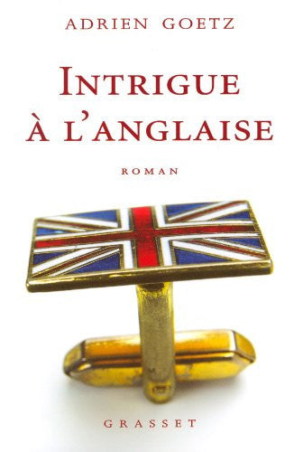 Livre Intrigue à l'anglaise (Adrien Goetz) (Livre d'occasion) - ISBN 2246723914
