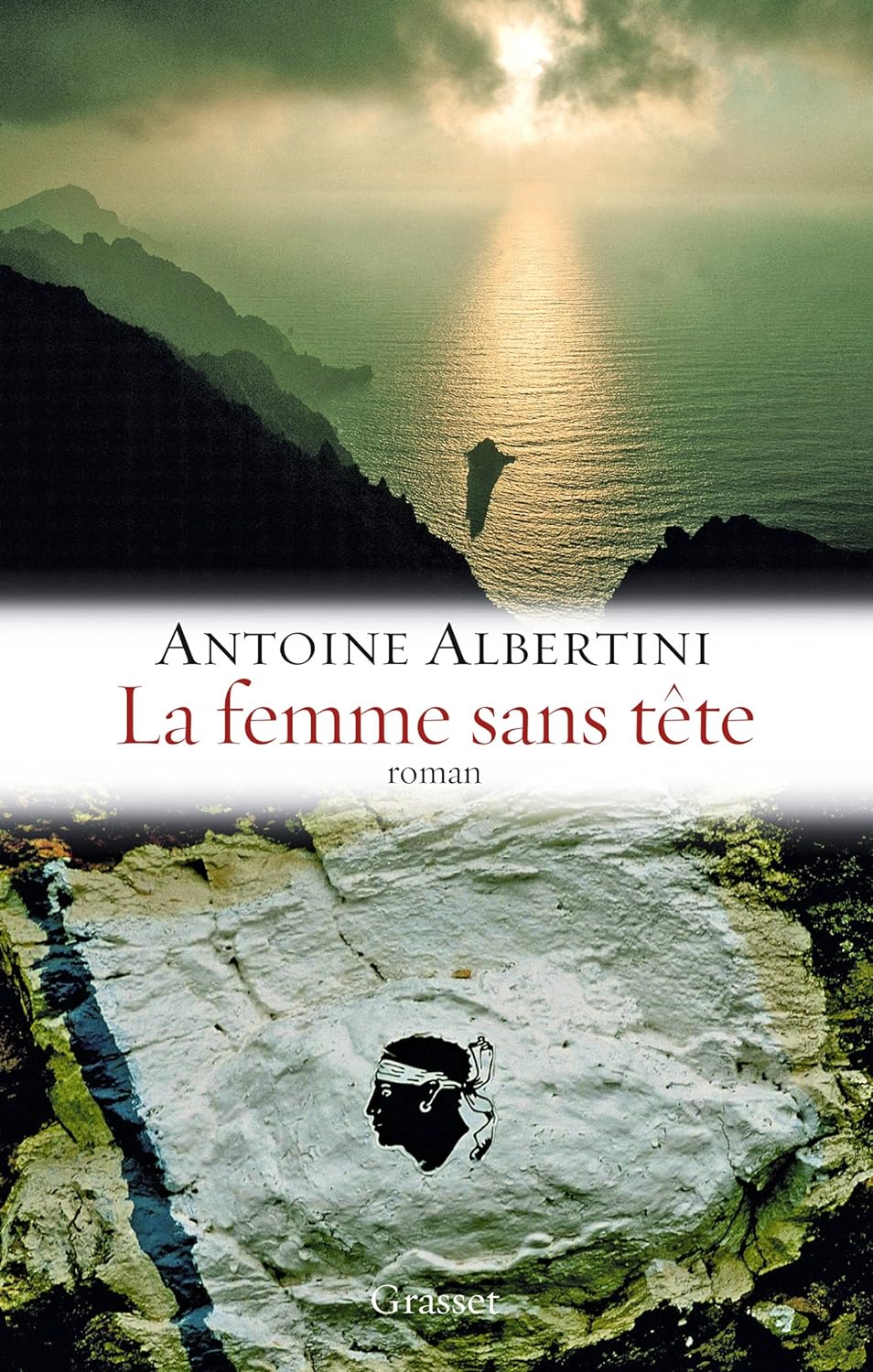 Livre La femme sans tête - Antoine Albertini (Livre d'occasion) - ISBN 2246778018