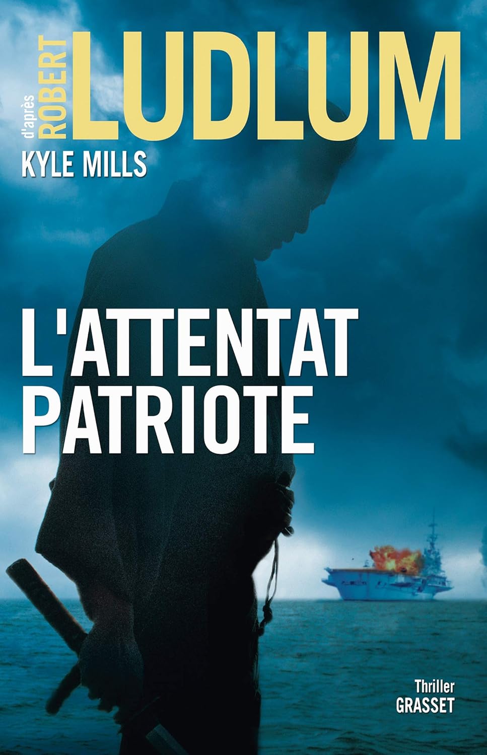 Livre L'attentat patriote - Robert Ludlum (Livre d'occasion) - ISBN 224681099X