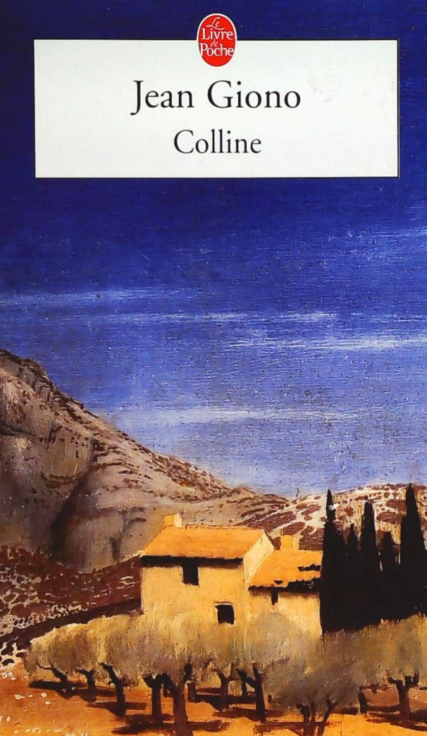 Livre Colline - Jean Giono (Livre d'occasion) - ISBN 2253002895