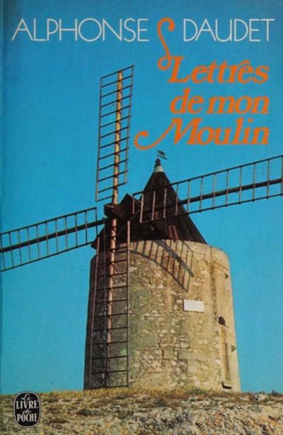 Livre Lettres de mon moulin - Alphonse Daudet (Livre d'occasion) - ISBN 2253005258